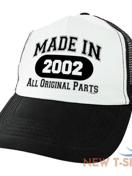 21st birthday gifts made in 2002 all original parts age 22 birthday trucker hat 0.jpg