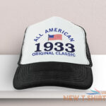 90th birthday gifts all american 1933 original classic age 90 trucker hat 4.jpg