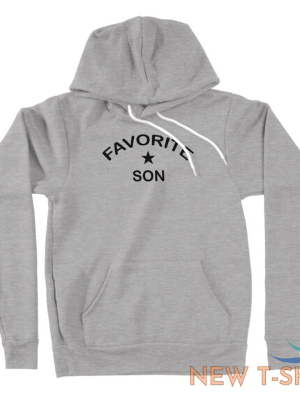 adult sibling hoodie sweater favorite son gift funny birthday gift for son 1.jpg