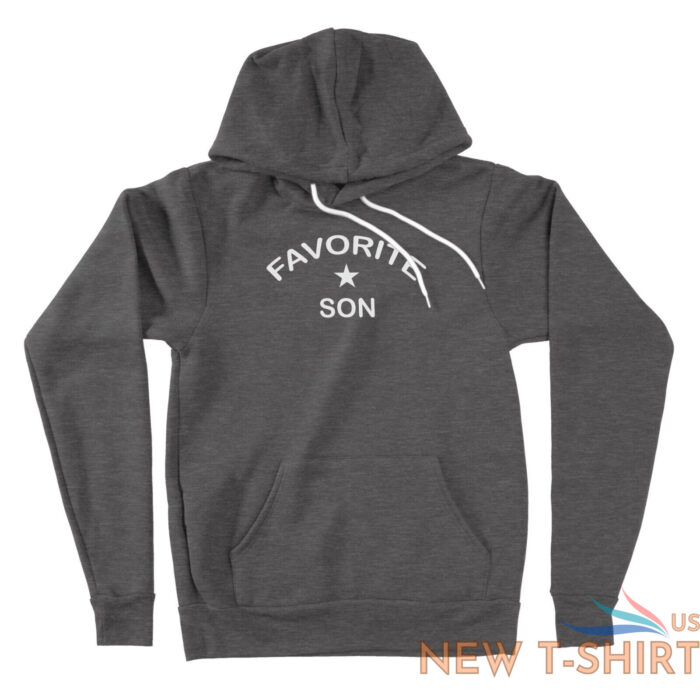 adult sibling hoodie sweater favorite son gift funny birthday gift for son 4.jpg