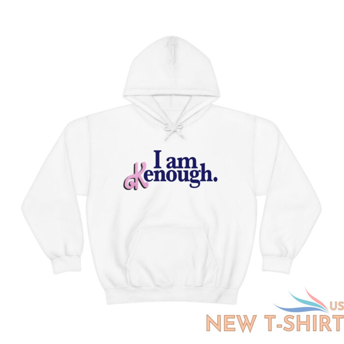 i am kenough hoodie unisex hooded sweatshirt 1.jpg