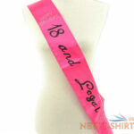 satin hot pink 18th birthday sash 18 and legal banners decorations gifts party 1.jpg