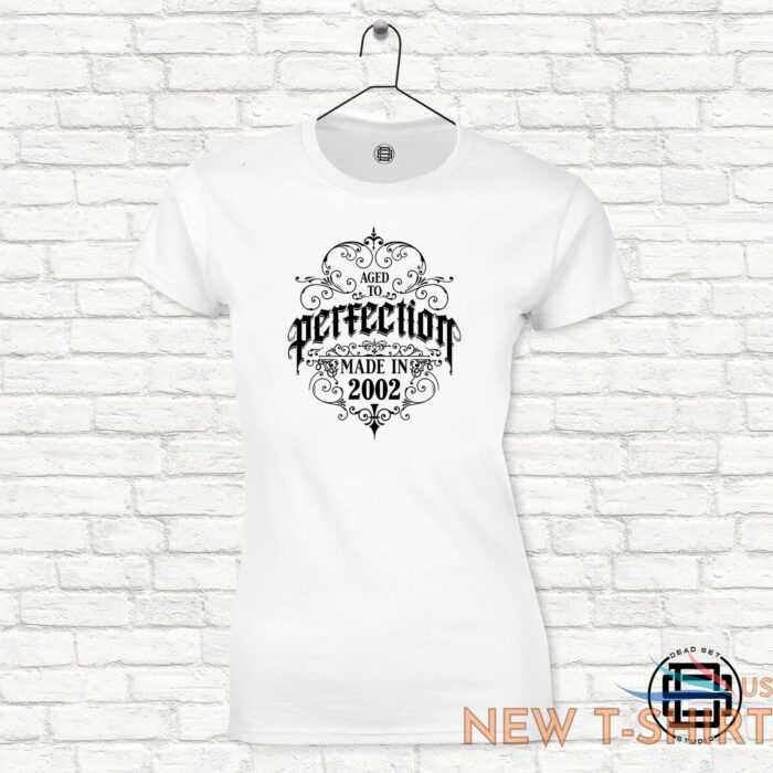 21st birthday gift for girls perfection born in 2002 womens t shirt ladies top 7.jpg