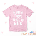 2nd birthday t shirt born wild cute toddler birthday gift 2.jpg