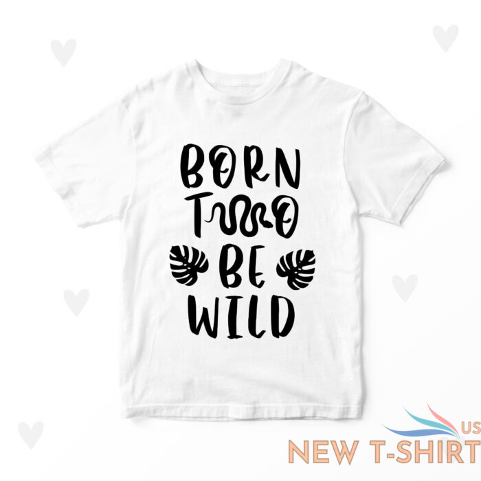 2nd birthday t shirt born wild cute toddler birthday gift 3.jpg