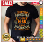 35th birthday gift 35 years old legends born in august 1988 t shirt size s 5xl 0.jpg