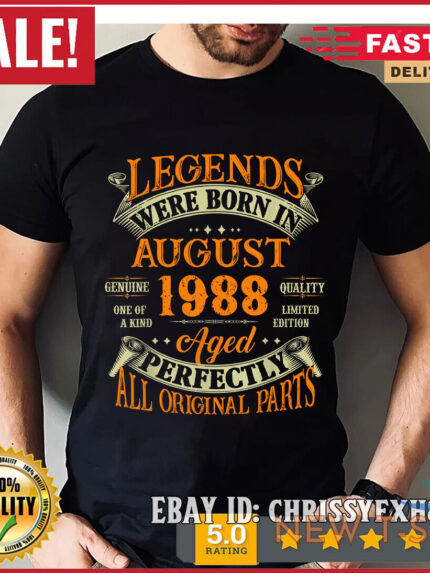 35th birthday gift 35 years old legends born in august 1988 t shirt size s 5xl 0.jpg