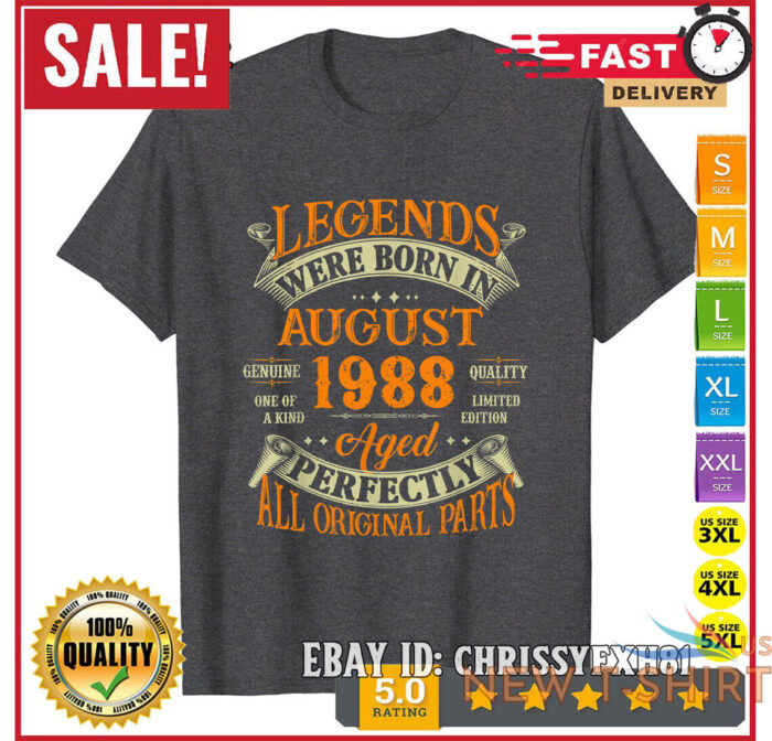 35th birthday gift 35 years old legends born in august 1988 t shirt size s 5xl 4.jpg