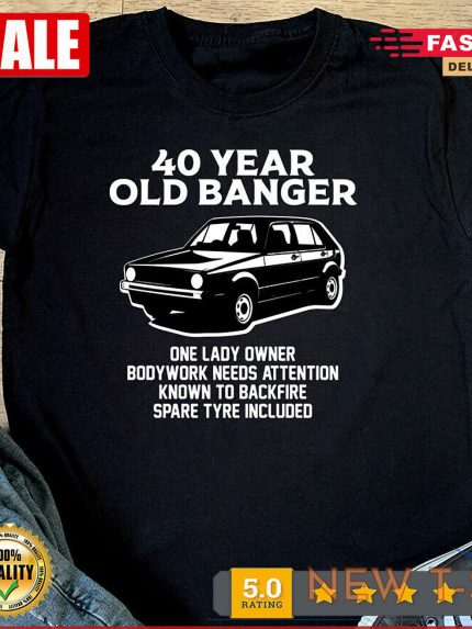 40 year old banger t shirt funny 40th birthday husband christmas 1982 gift top 0.jpg