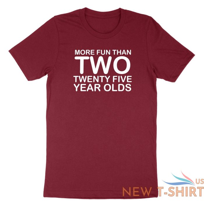 50th birthday shirt more fun than two 25 years old tshirt fifty 50 bday sassy 1.jpg