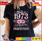 50th birthday t shirt made in 1973 floral 50 yeas old birthday gift for women 0.jpg