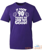 90th birthday gifts for men tshirt funny gifts it took 90 years to look good 4.jpg