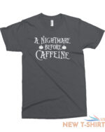 a nightmare before caffeine men s t shirt coffee halloween 2.jpg
