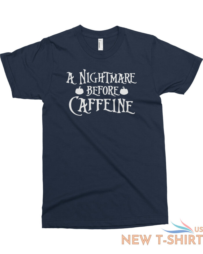 a nightmare before caffeine men s t shirt coffee halloween 4.jpg