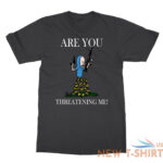 are you threatening me funny cartoon halloween men s t shirt 2.jpg