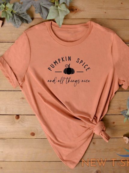 autumn clothing ladies t shirt pumpkin spice and all things nice halloween 1.jpg