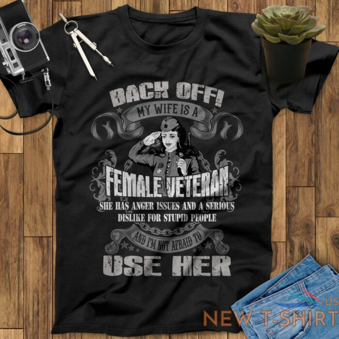 back off my wife is a female veteran shirt fathers day gift for veteran husband 0.jpg