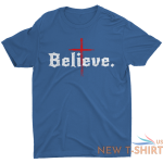 believe in cross jesus christ t shirt christian bible faith god saint tee shirt 0.png