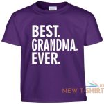 best grandma ever t shirt mothers day birthday gift tee shirt 2.jpg