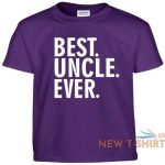best uncle ever t shirt fathers day birthday gift tee shirt 8.jpg