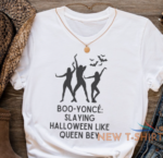 beyonce halloween shirt boo yonce slaying halloween like queen bey tee 0.png