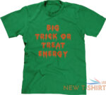 big trick or treat energy halloween costume party funny parody saying mens tee 5.jpg