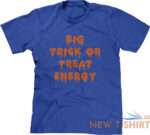 big trick or treat energy halloween costume party funny parody saying mens tee 8.jpg