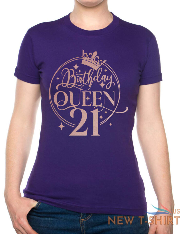 birthday queen 21 ladies fit t shirt 21st birthday gift womens tee in rose gold 9.jpg