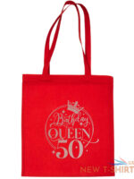 birthday queen 50 in rose gold print 50th birthday gift resuable shopping bag 8.jpg