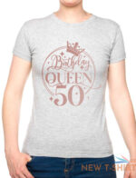 birthday queen 50 ladies fit t shirt 50th birthday gift womens tee in rose gold 7.jpg