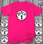 bitch 1 bitch 2 t shirt funny halloween drunk girl bachelorette party bitch tee 4.jpg