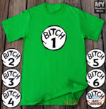 bitch 1 bitch 2 t shirt funny halloween drunk girl bachelorette party bitch tee 6.jpg