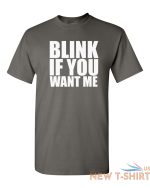 blink if you want me shirt funny humor cute holiday gift sexual social distance 4.jpg