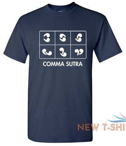 comma sutra sarcastic adult humor graphic gift idea funny novelty t shirts 1.jpg