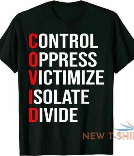 covid1 control oppress victimize isolate divide t shirt us size all over print 0.jpg