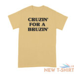 cruzin for a bruzin shirt kacey musgraves ted cruz shirt cruzin for a bruzin shirt white 7.jpg