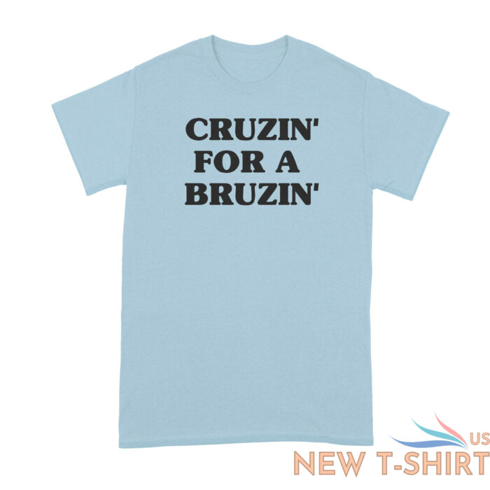 cruzin for a bruzin shirt kacey musgraves ted cruz shirt cruzin for a bruzin shirt white 9.jpg