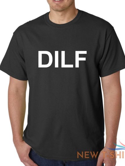 dilf shirt funny gift father dad husband humor fathers day grandpa christmas 0.jpg