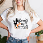 drink up witches shirt witch t shirt halloween night shirt 0.png