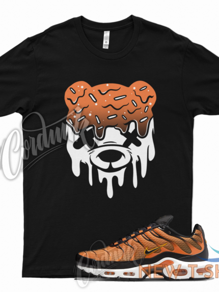 drippy shirt for air max plus safety orange university gold halloween force 0.png