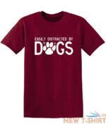 easily distracted by dogs sarcastic humor graphic novelty funny t shirt 9.jpg