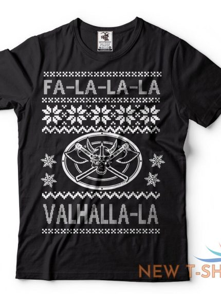 falala valhalla t shirt viking shirt the vikings christmas shirt funny tee 1.jpg