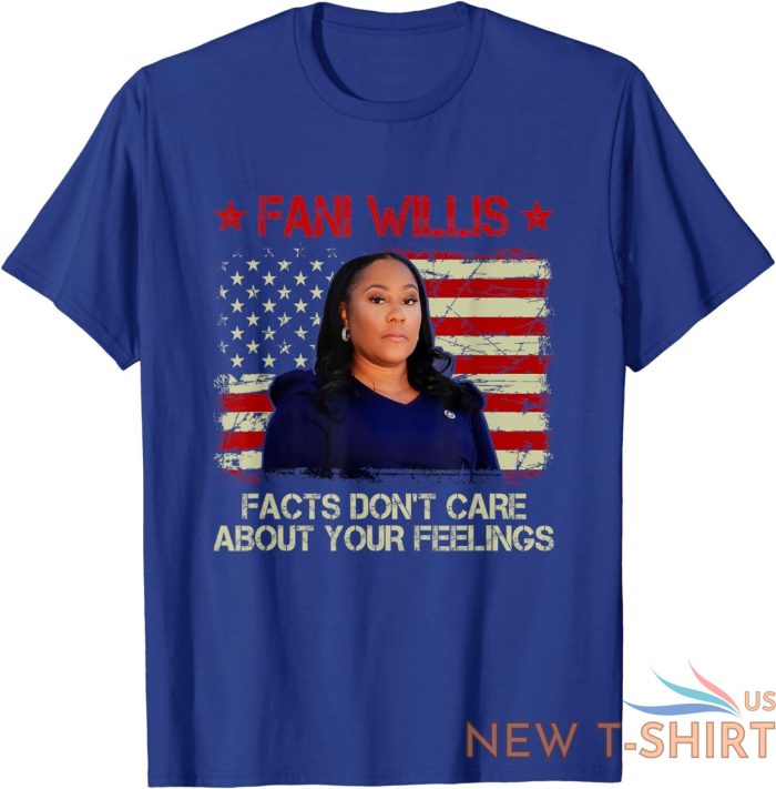 fani willis facts don t care about your feelings unisex t shirt 7.jpg