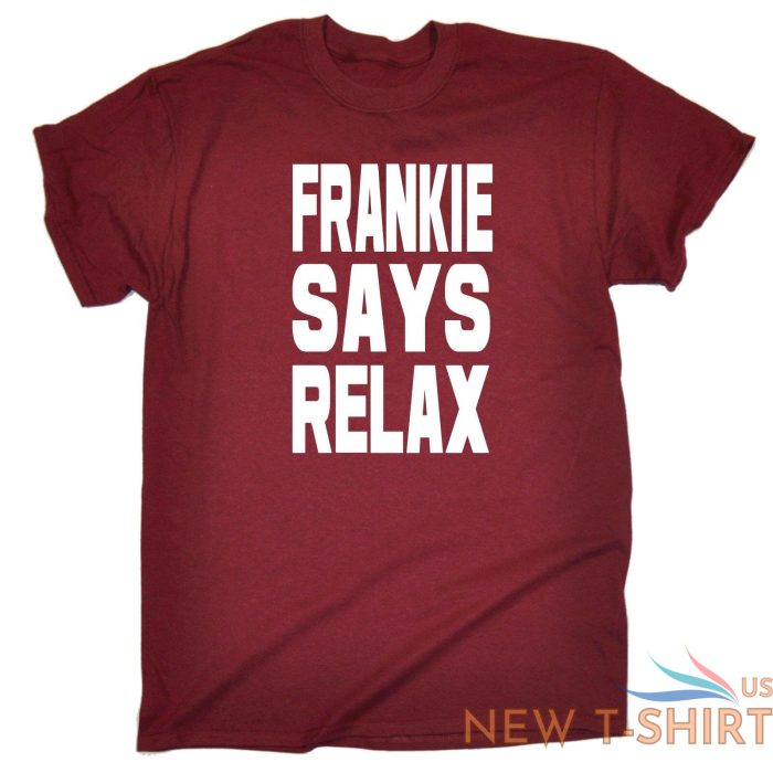 frankie says relax mens t shirt birthday retro 80s costume fancy dress party 4.jpg