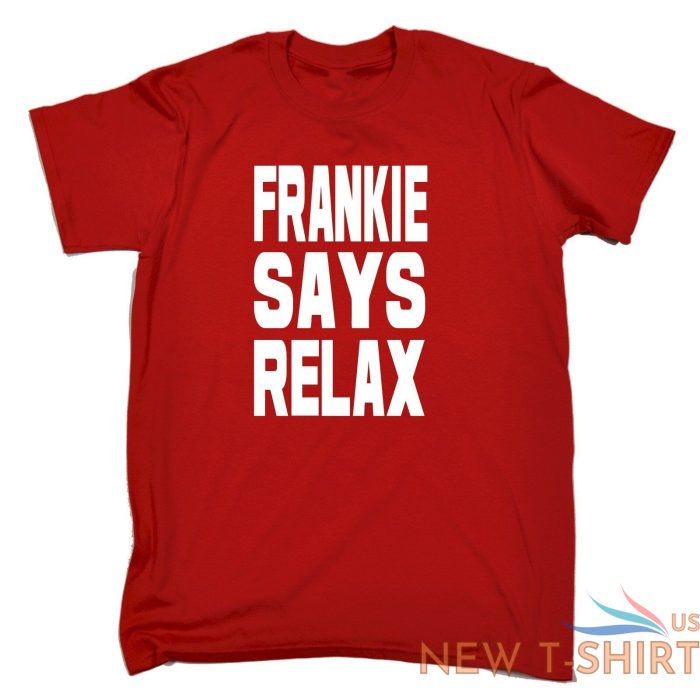 frankie says relax mens t shirt birthday retro 80s costume fancy dress party 7.jpg