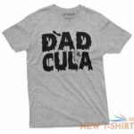 funny dadcula halloween t shirt dad father costume halloween tee for parent 2.jpg