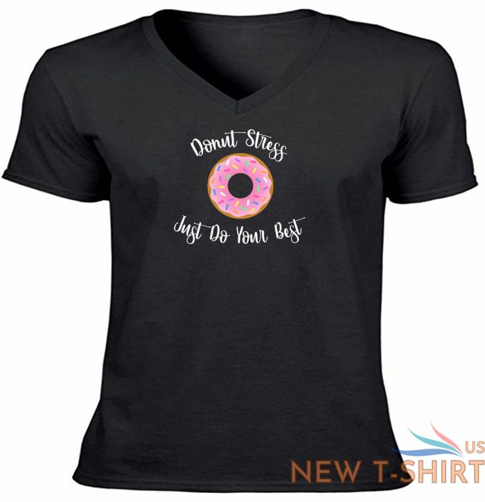 funny donut stress just do your best shirt awesome vneck t shirt gift sweets pun 0.jpg