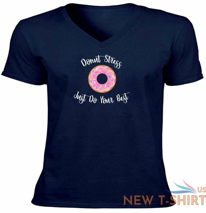 funny donut stress just do your best shirt awesome vneck t shirt gift sweets pun 3.jpg
