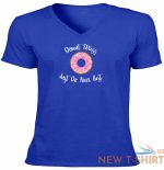 funny donut stress just do your best shirt awesome vneck t shirt gift sweets pun 6.jpg