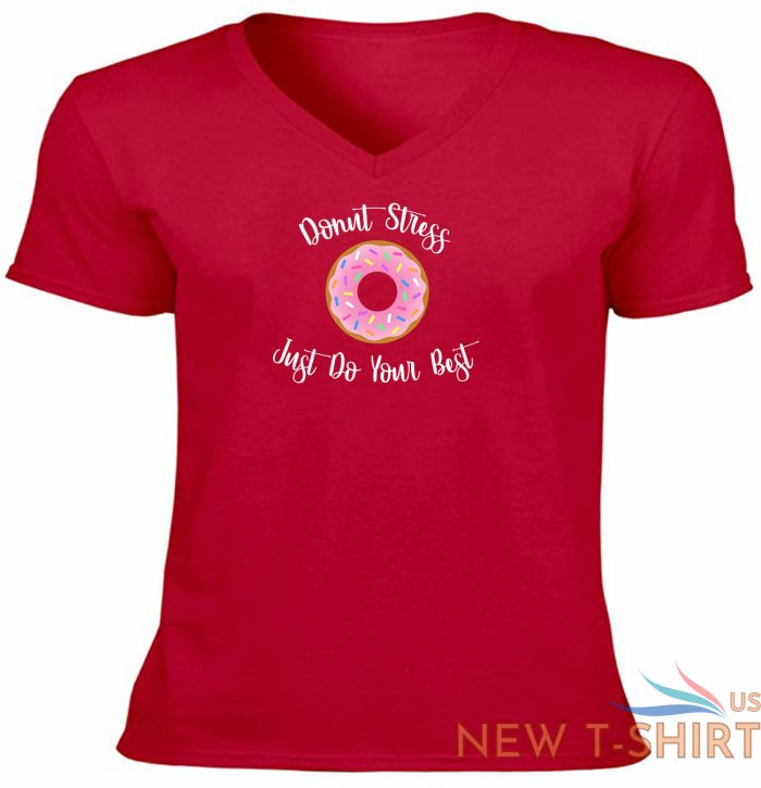funny donut stress just do your best shirt awesome vneck t shirt gift sweets pun 7.jpg